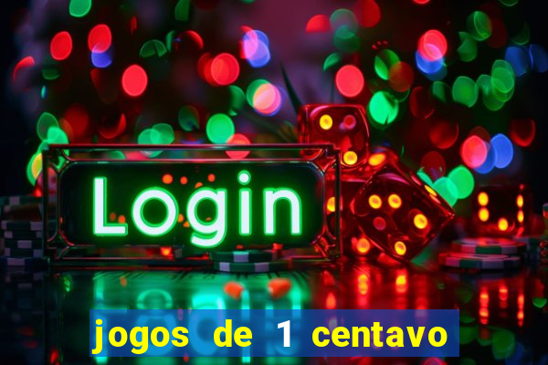 jogos de 1 centavo no esporte da sorte